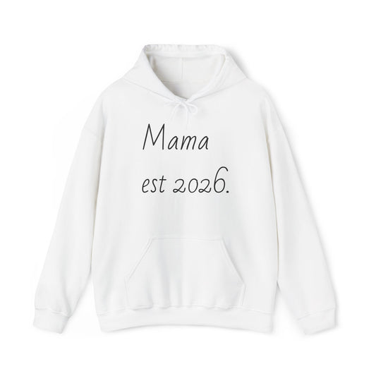 Mama est Hooded Sweatshirt